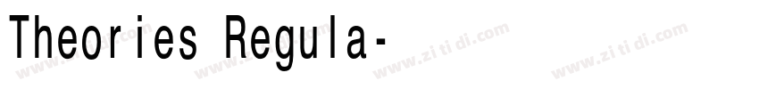 Theories Regula字体转换